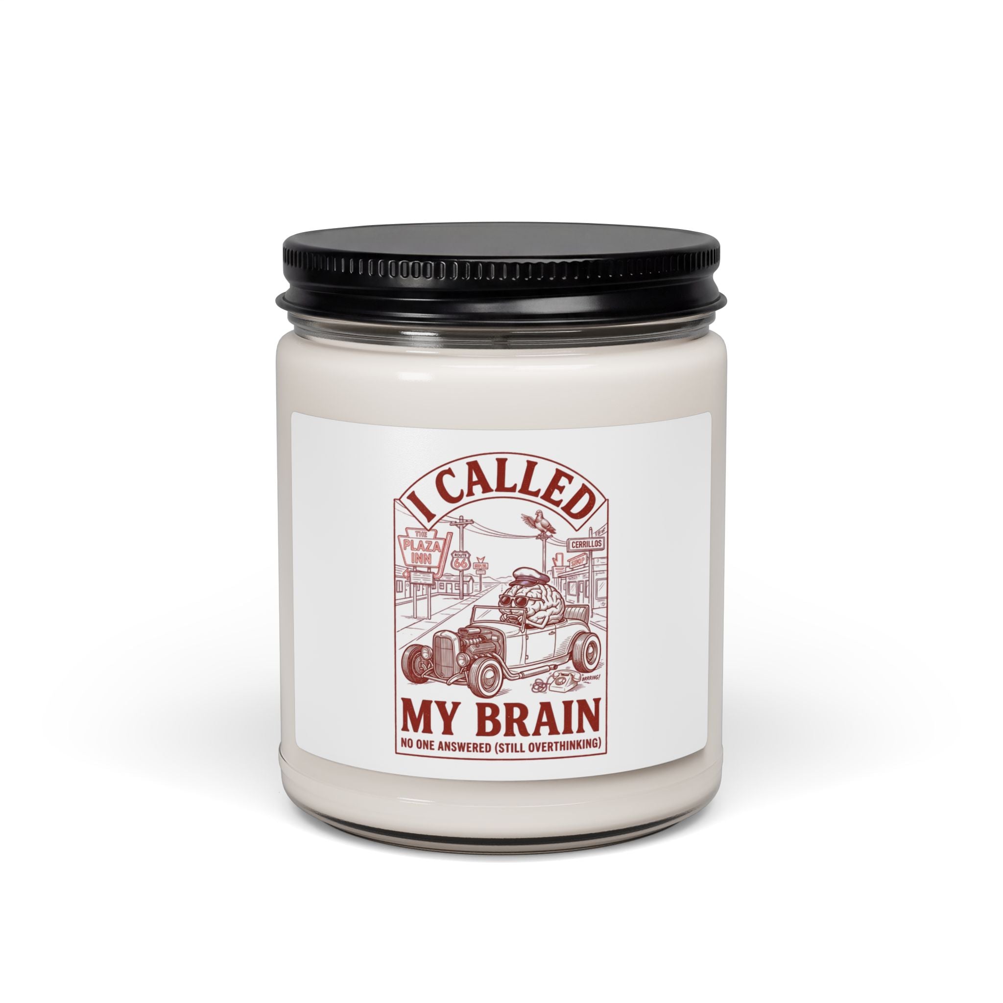 I Called My Brain Candle | Anxious Animal Humor, Scented Soy 9oz