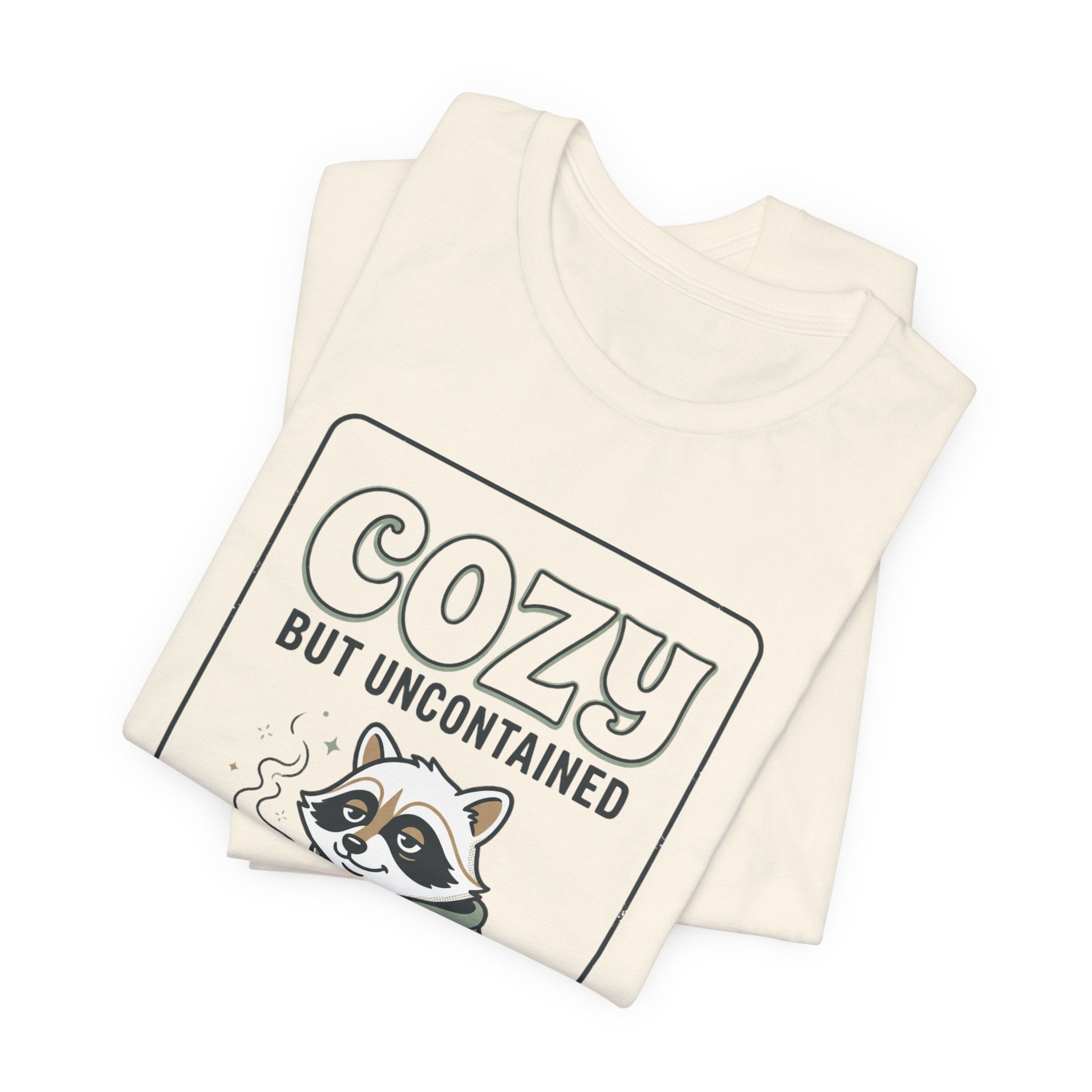 Cozy But Uncontained Raccoon Tee | Feral Raccoon Aesthetic, Celestial Wilderness