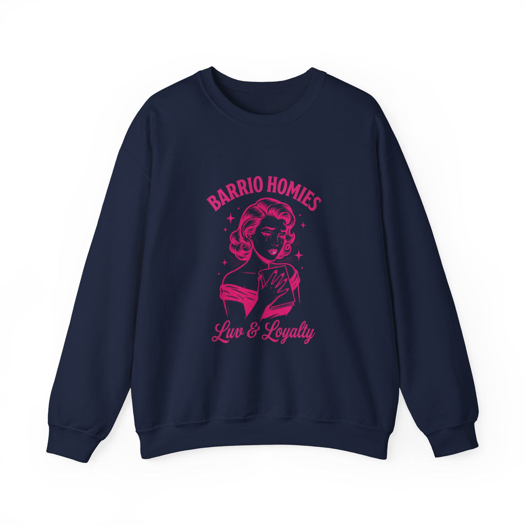 Barrio Homies Luv & Loyalty Crewneck Sweatshirt