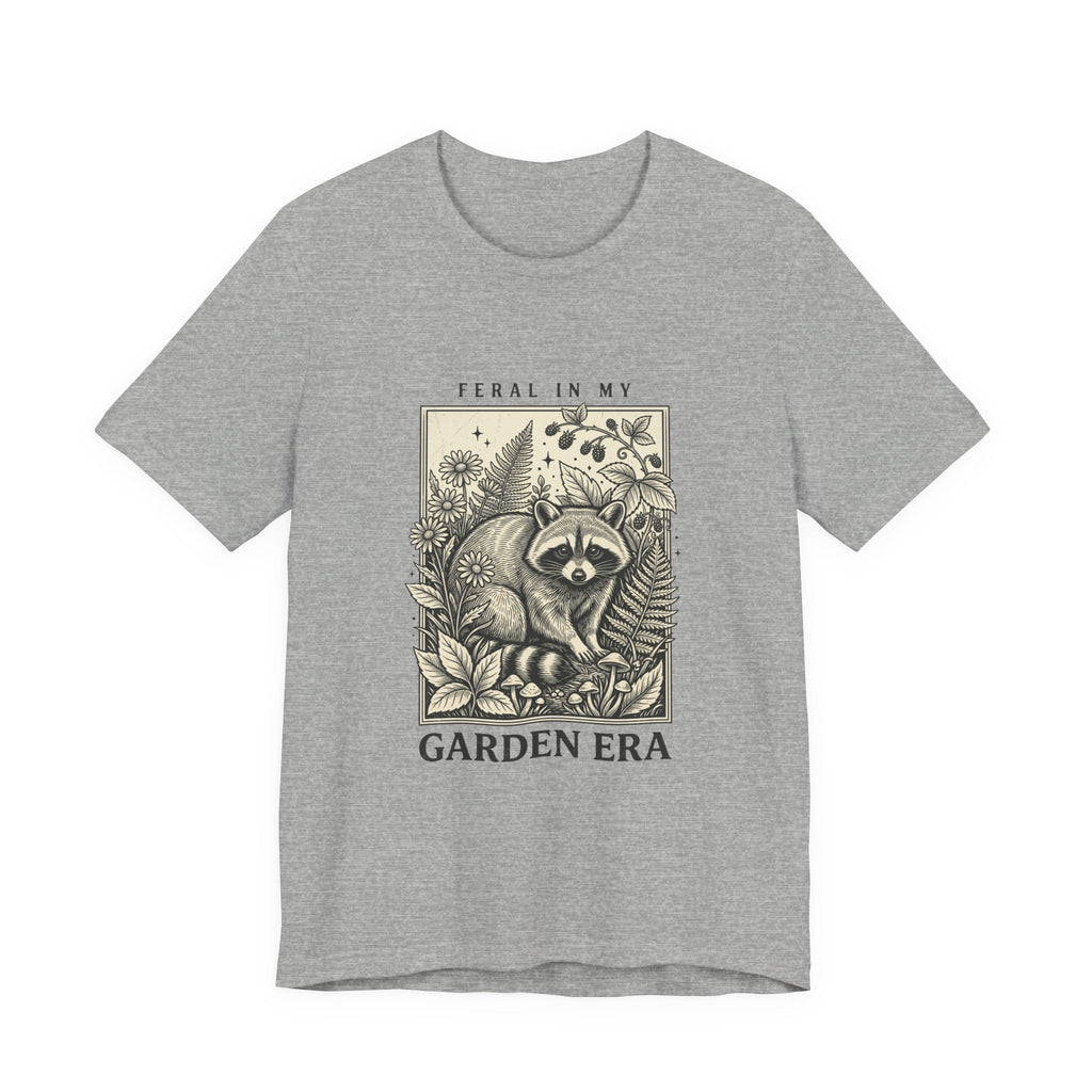 Feral in My Garden Era Tee | Raccoon Wilderness Aesthetic