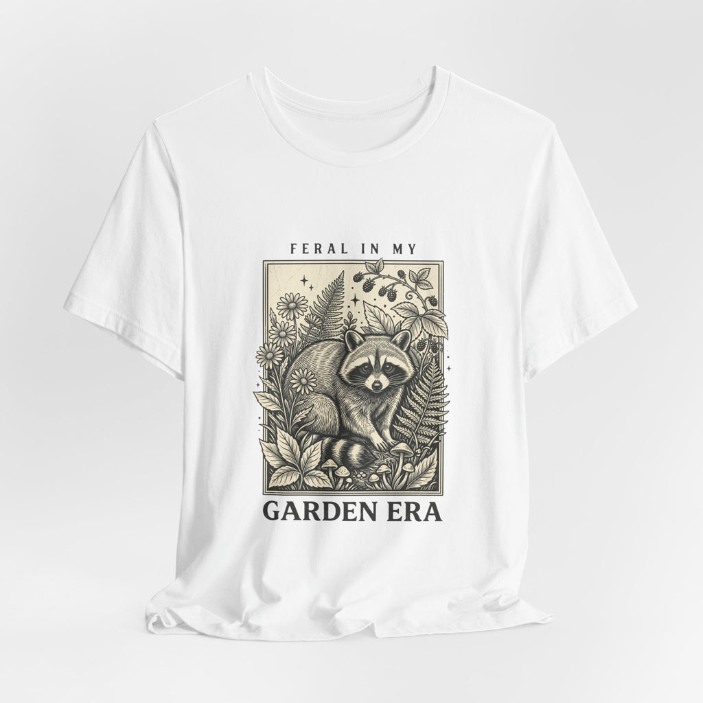 Feral in My Garden Era Tee | Raccoon Wilderness Aesthetic