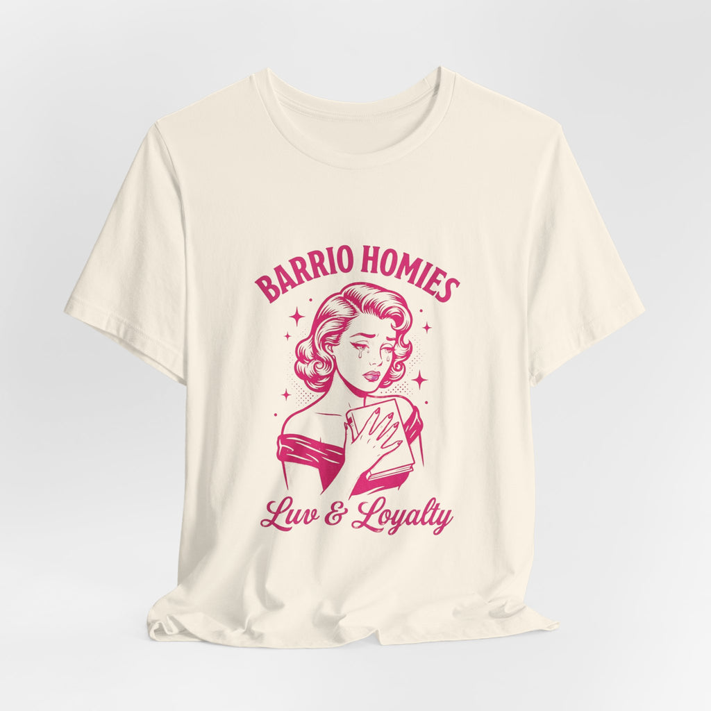 Barrio Homies Luv & Loyalty Tee | Book Club Romance Readers