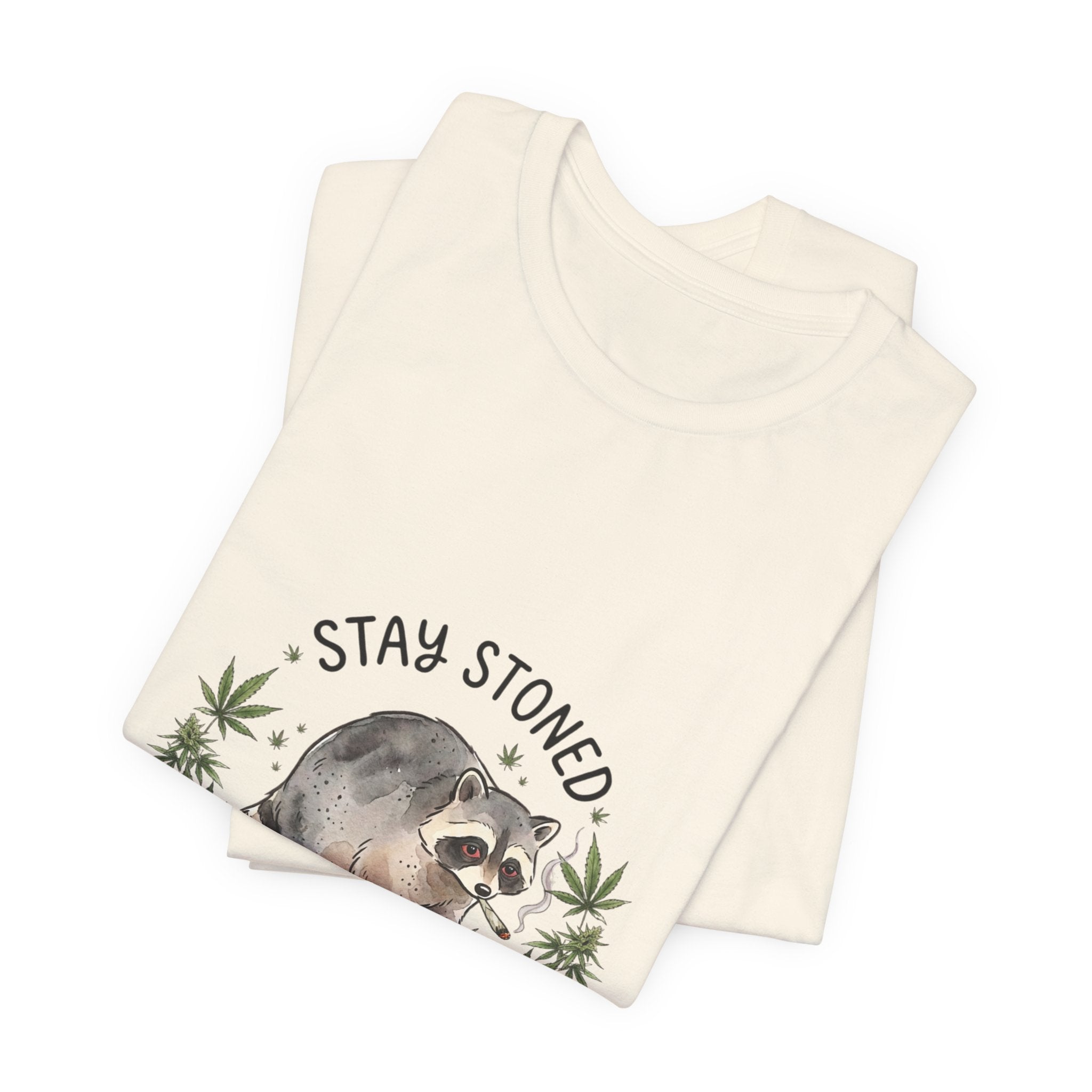 Stay Stoned Raccoon Tee | Jimothy-style scruffy raccoon, weed leaf illustration