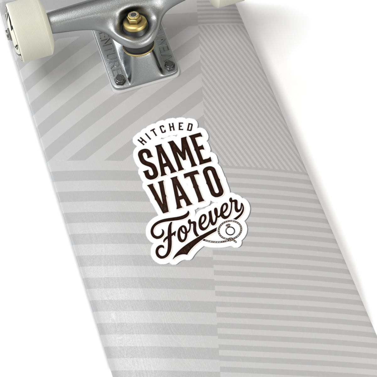 Hitched Same Vato Forever Kiss-Cut Sticker | Bride Wife Era, Script Vintage