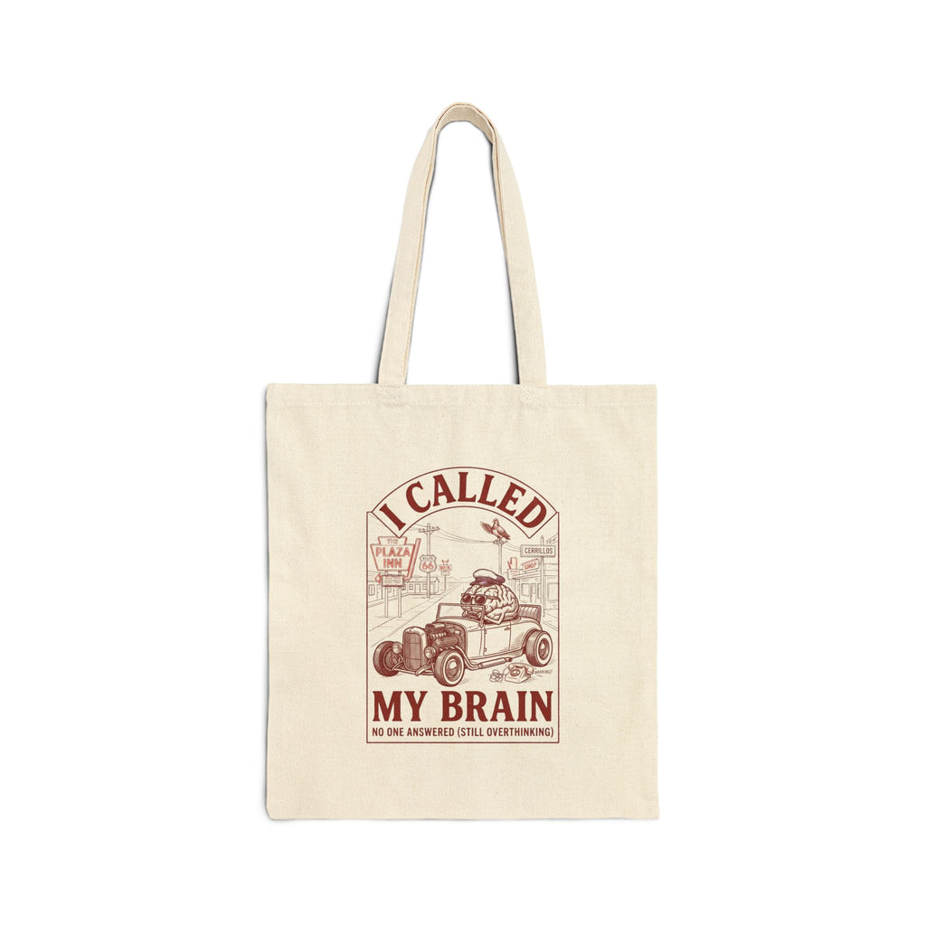 Called My Brain Tote | Anxious Animal Humor, Cute Anxiety Illustration