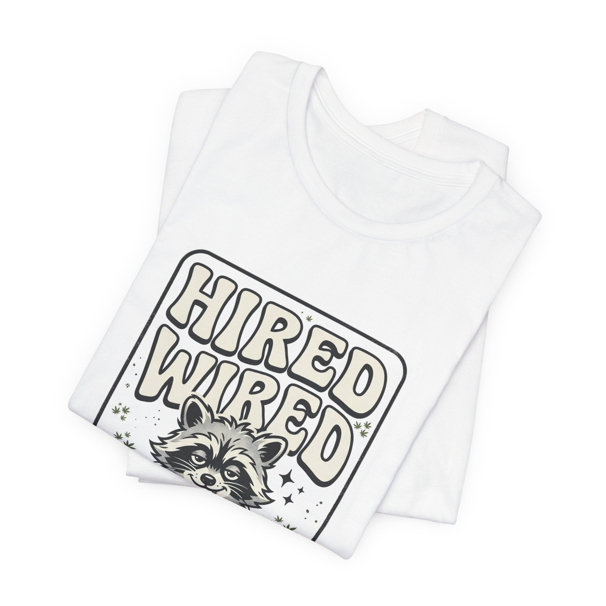 Hired Wired Feral Raccoon Tee | Feral Raccoon Aesthetic, Nightlife Wilderness