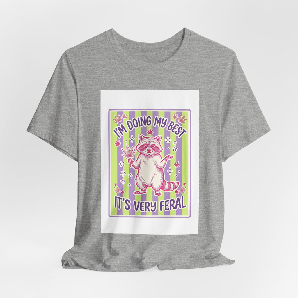 I'm Doing My Best It's Very Feral Tee | Feral Raccoon Aesthetic, Celestial Wilderness