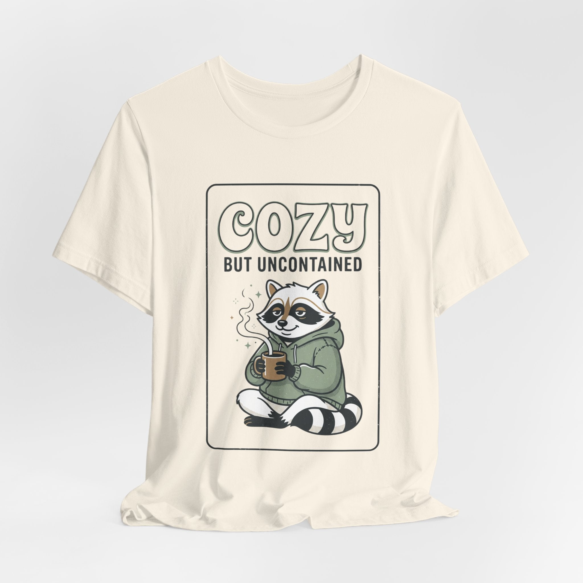 Cozy But Uncontained Raccoon Tee | Feral Raccoon Aesthetic, Celestial Wilderness