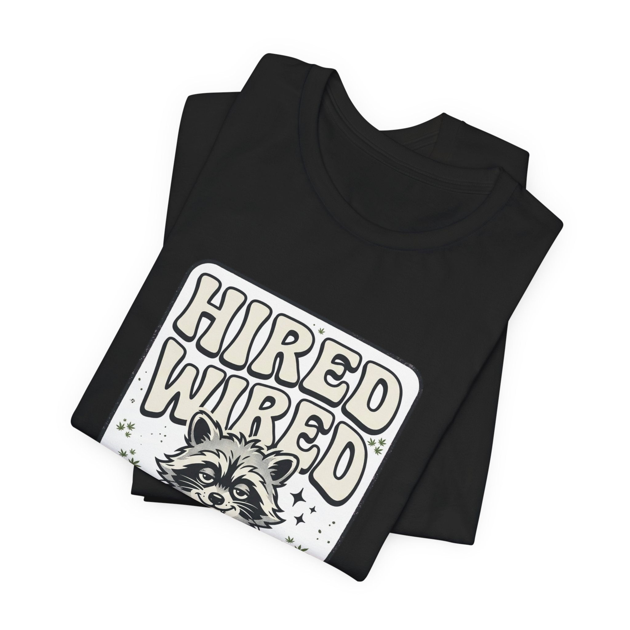 Hired Wired Feral Raccoon Tee | Feral Raccoon Aesthetic, Nightlife Wilderness