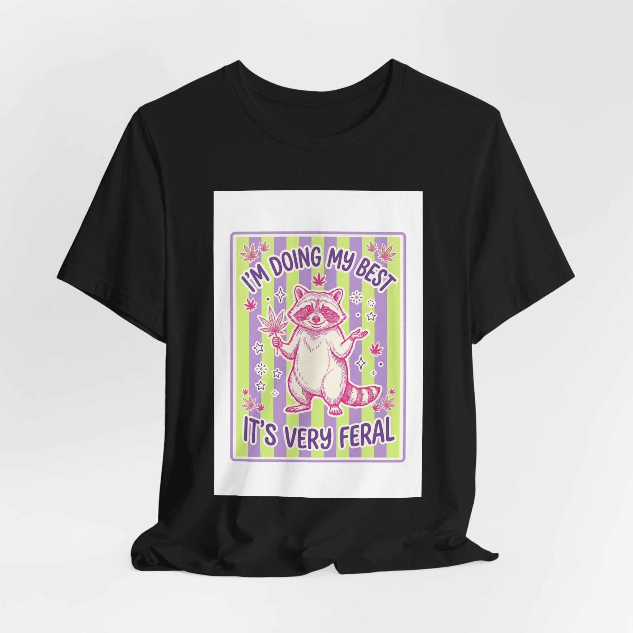 I'm Doing My Best It's Very Feral Tee | Feral Raccoon Aesthetic, Celestial Wilderness