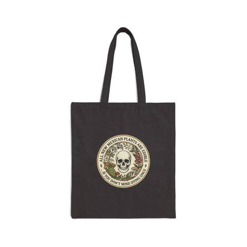 All Plants Are Edible Skull Botanical Tote | Dark Nature Humor, Forager Aesthetic