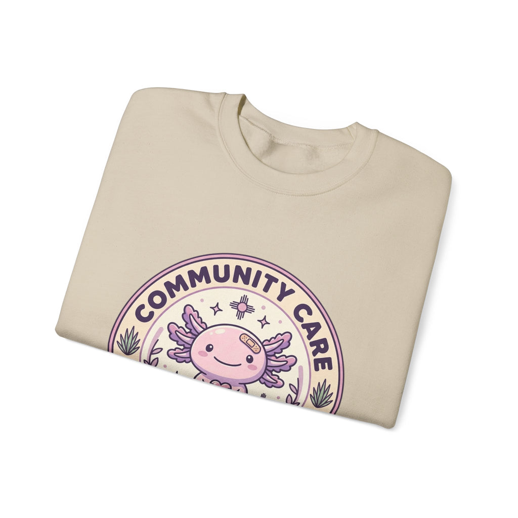Community Care Axolotl Crewneck Sweatshirt | People Over Profit, Values-Led Apparel