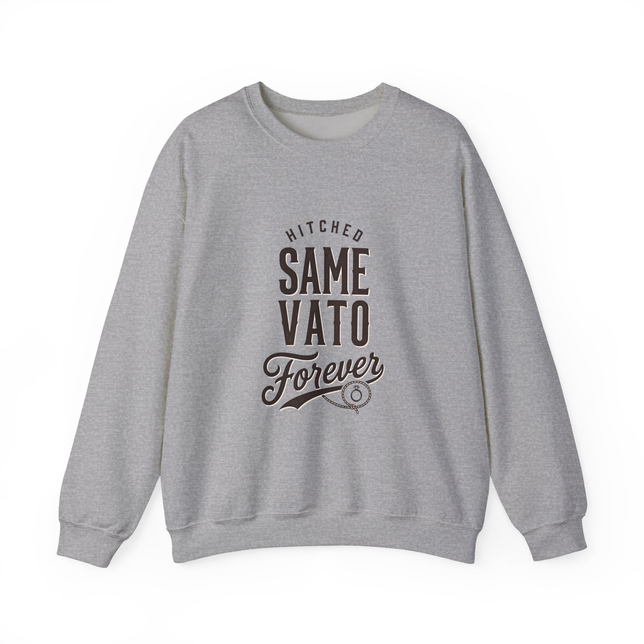 Same Vato Forever Sweatshirt | Bride Era, Engaged Slogan Crewneck