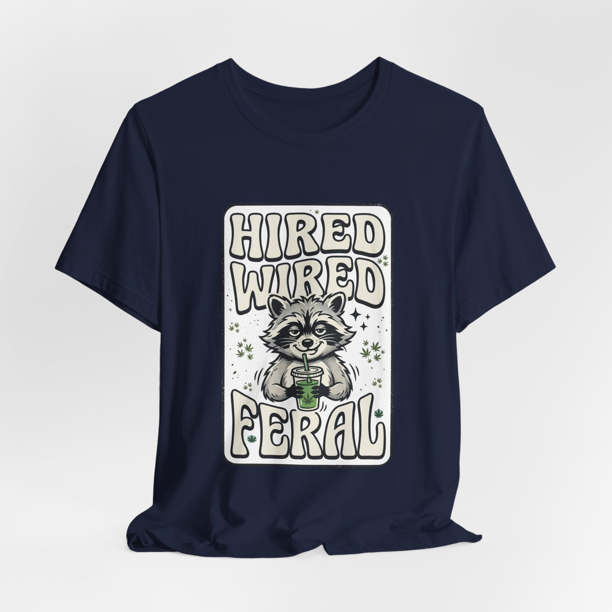 Hired Wired Feral Raccoon Tee | Feral Raccoon Aesthetic, Nightlife Wilderness