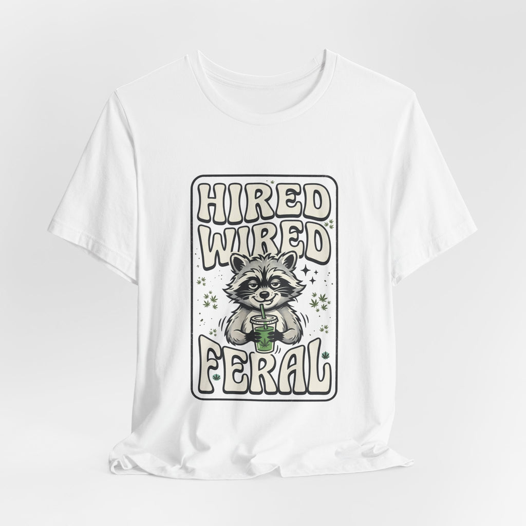 Hired Wired Feral Raccoon Tee | Feral Raccoon Aesthetic, Nightlife Wilderness