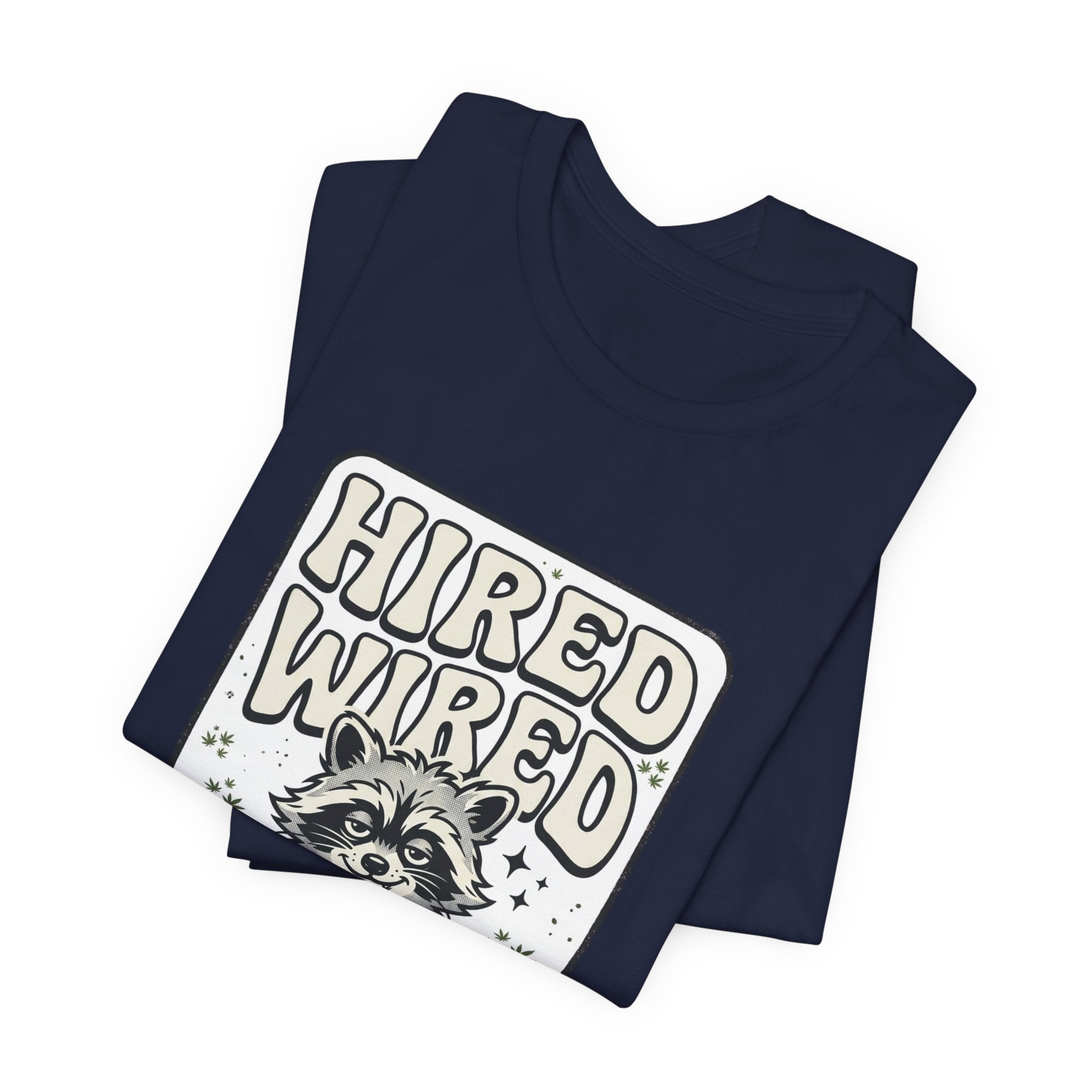 Hired Wired Feral Raccoon Tee | Feral Raccoon Aesthetic, Nightlife Wilderness